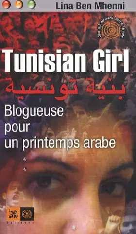 Couverture du produit · Tunisian girl, la bloggeuse de la révolution