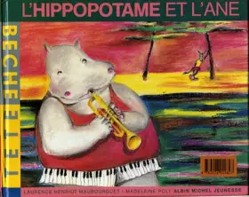 Couverture du produit · L'Âne et l'Hippopotame