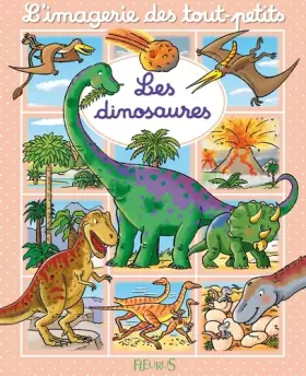 Couverture du produit · L'imagerie des tout-petits - Les dinosaures