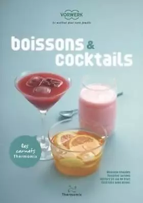 Couverture du produit · Livre Thermomix Boissons et Cocktail