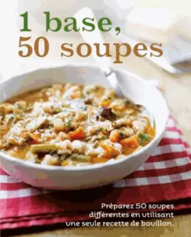 Couverture du produit · 1 base, 50 soupes