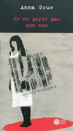 Couverture du produit · Je ne porte pas mon nom
