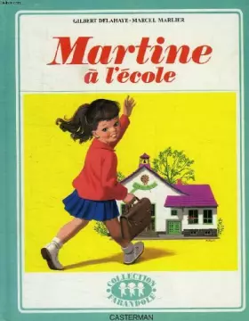 Couverture du produit · Martine à l'école