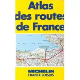Couverture du produit · Atlas des routes de France