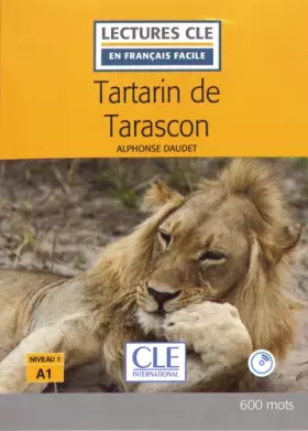 Couverture du produit · Tartarin de Tarascon - Niveau 1/A1 - Lecture CLE en français facile - Livre + CD