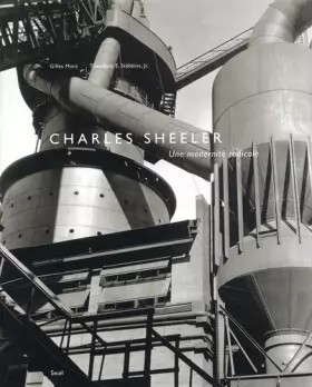 Couverture du produit · Charles Sheeler : Une modernité radicale