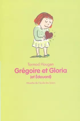 Couverture du produit · Grégoire et Gloria (et Edouard)