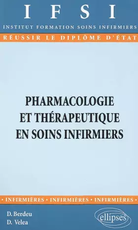 Couverture du produit · Pharmacologie et thérapeutique en soins infirmiers, numéro 21