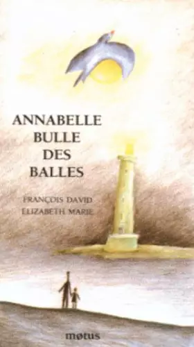 Couverture du produit · Annabelle bulle des balles