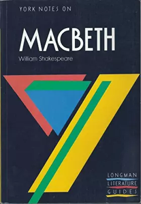 Couverture du produit · York Notes on William Shakespeare's "Macbeth"