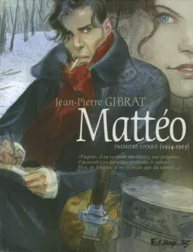 Couverture du produit · Mattéo - Première période - 1914-1915