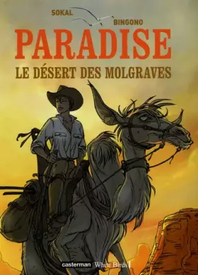 Couverture du produit · Paradise, Tome 2 : Le désert des Molgraves