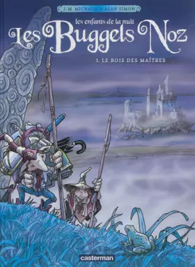 Couverture du produit · Les Buggels Noz: Le Bois des Maîtres