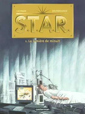 Couverture du produit · Star, tome 1 : La Lumière de minuit