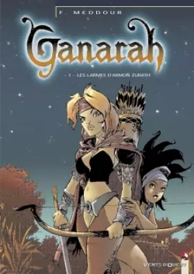 Couverture du produit · Ganarah, tome 1
