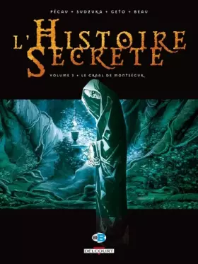 Couverture du produit · L'Histoire Secrète, Tome 3 : Le Graal de Montségur