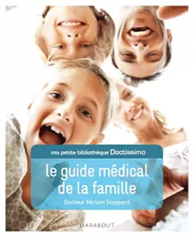 Couverture du produit · Ma petite bibliothèque Doctissimo: Le guide médical de la famille