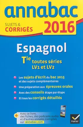 Couverture du produit · Espagnol Tle toutes séries LV1 et LV2: Sujets et corrigés