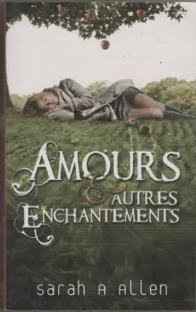 Couverture du produit · Amours et autres enchantements