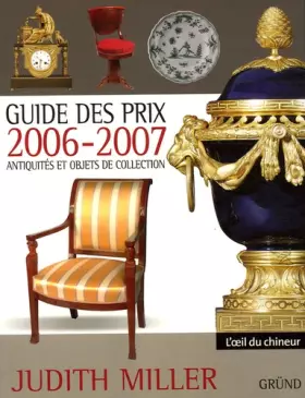 Couverture du produit · Guide des prix 2006-2007 : Antiquités et objets de collection
