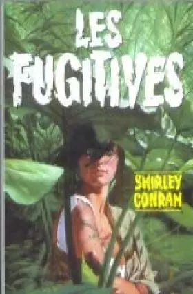 Couverture du produit · Les fugitives
