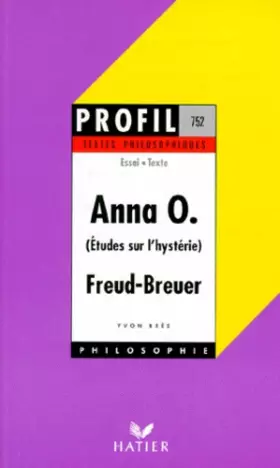 Couverture du produit · Anna O., étude sur l'hystérie, textes philosophiques