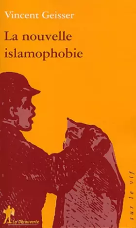 Couverture du produit · La nouvelle islamophobie