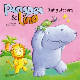Couverture du produit · Prosper et Lino Babysitters