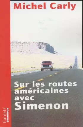 Couverture du produit · Sur les routes américaines avec Simenon