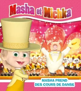 Couverture du produit · Masha et Michka - Masha prend des cours de danse