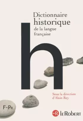 Couverture du produit · Dictionnaire historique de la langue française