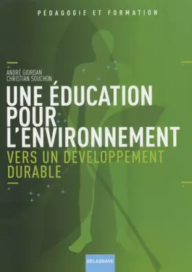 Couverture du produit · Une éducation pour l'environnement : Vers un développement durable