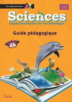 Couverture du produit · Sciences CE2 Les Découvreurs - Guide pédagogique - Edition 2013