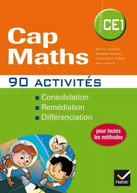 Couverture du produit · Cap Maths CE1 éd. 2014 - 90 Activités complémentaires pour la différenciation