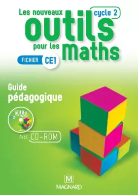 Couverture du produit · Les Nouveaux Outils pour les Maths CE1 (2016) - Guide pédagogique avec CD-Rom