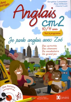 Couverture du produit · Anglais CM2 - 10/11 ans - Je parle anglais avec Zoé