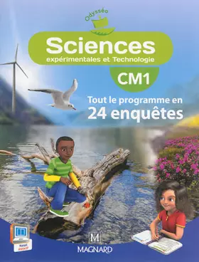 Couverture du produit · Sciences CM1 Odysséo : Tout le programme en 24 enquêtes