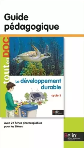 Couverture du produit · Le développement durable: Guide pédagogique