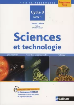 Couverture du produit · Sciences et technologie - Tome 1 - Cycle 3 (01)