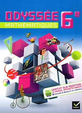 Couverture du produit · Odyssée Mathematiques 6e ed. 2014 - Manuel de l'Eleve Version Specimen