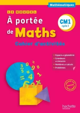 Couverture du produit · Le Nouvel A portée de maths CM1 - Cahier de mesures-géométrie - Ed. 2016