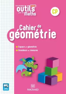 Couverture du produit · Les Nouveaux Outils pour les Maths CP (2018) - Cahier de géométrie