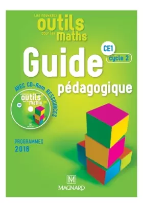 Couverture du produit · Les Nouveaux Outils pour les Maths CE1 (2017) - Guide pédagogique + CD-Rom