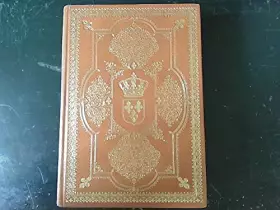 Couverture du produit · La monarchie française 1515-1715 tome X Du Roi-Chevalier au Roi-Soleil