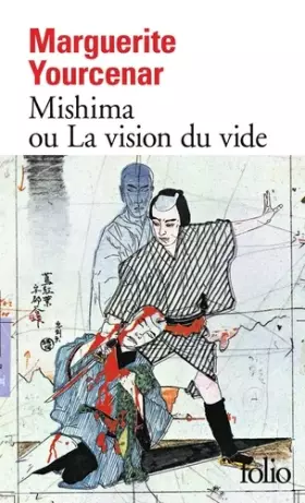 Couverture du produit · Mishima, ou La vision du vide