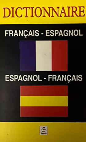 Couverture du produit · DICTIONNAIRE FRANCAIS-ESPAGNOL / ESPAGNOL-FRANCAIS