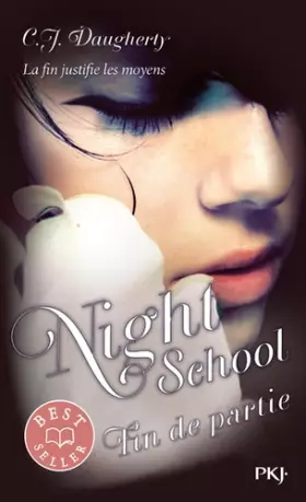 Couverture du produit · Night School - tome 05 : Fin de partie (5)