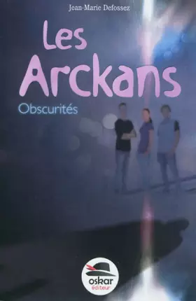 Couverture du produit · OBSCURITES-LES ARCKANS