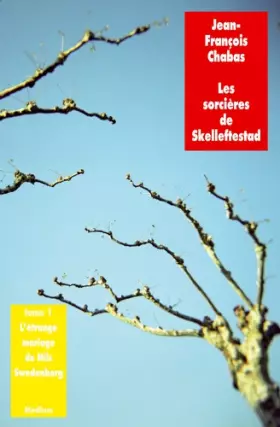 Couverture du produit · Les sorcières de Skelleftestad, Tome 1 : L'étrange mariage de Nils Swedenborg