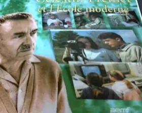 Couverture du produit · Célestin Freinet et l'école moderne